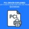 PCL Driver Explained: Complete Guide to Installation, Functions, and Troubleshooting