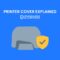 Printer Cover Explained: Types, Uses, and Buying Tips for Long-Term Protection