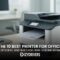 The 10 Best Printer For Office: Smart, Efficient, and Built for High-Volume Workflows