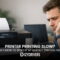 Printer Printing Slow? Here’s How to Speed It Up Quickly (Proven Fixes)